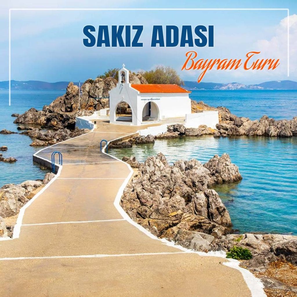 sakız adası ramazan bayramı turu
