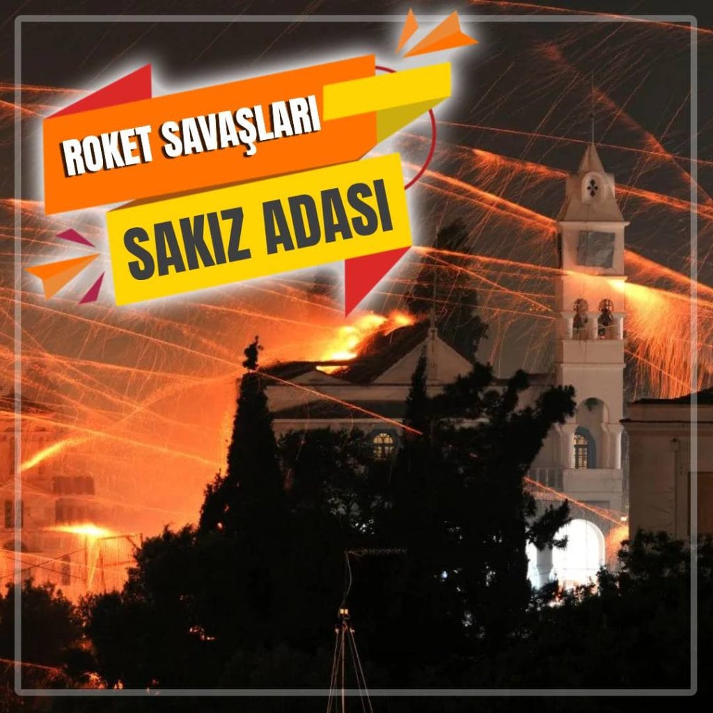 sakız adası roket savaşları turu