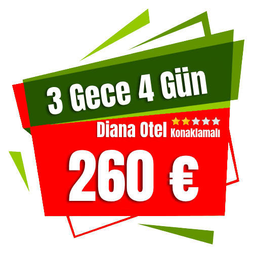 Diana otel 3 gece 4 gün konaklama